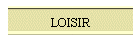 LOISIR